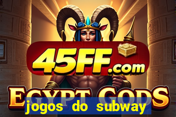 jogos do subway surf para jogar